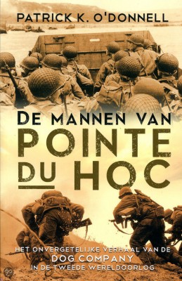 De mannen van Pointe du Hoc - Patrick K. ODonnell